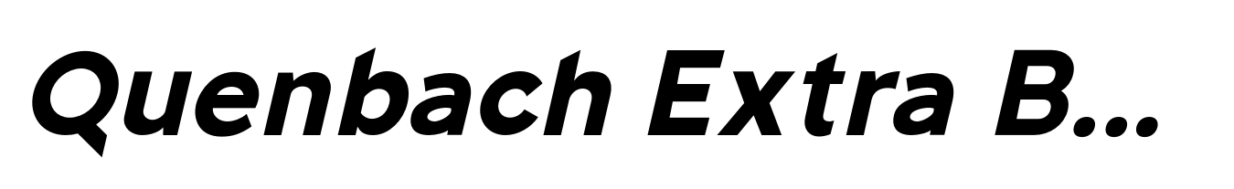 Quenbach Extra Bold Italic